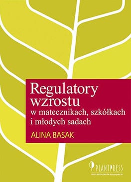 Regulatory wzrostu w uprawach sadowniczych