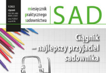 Miesięcznik Praktycznego Sadownictwa SAD 1/2022