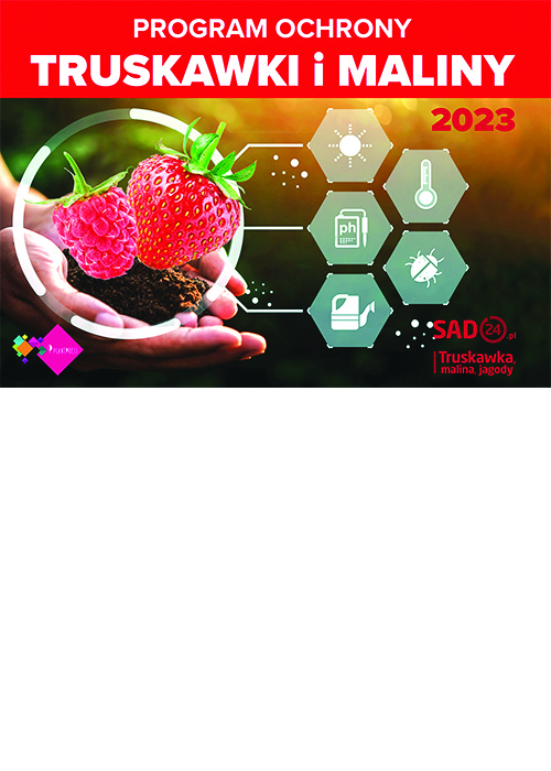 Program Ochrony Truskawki i Maliny 2023